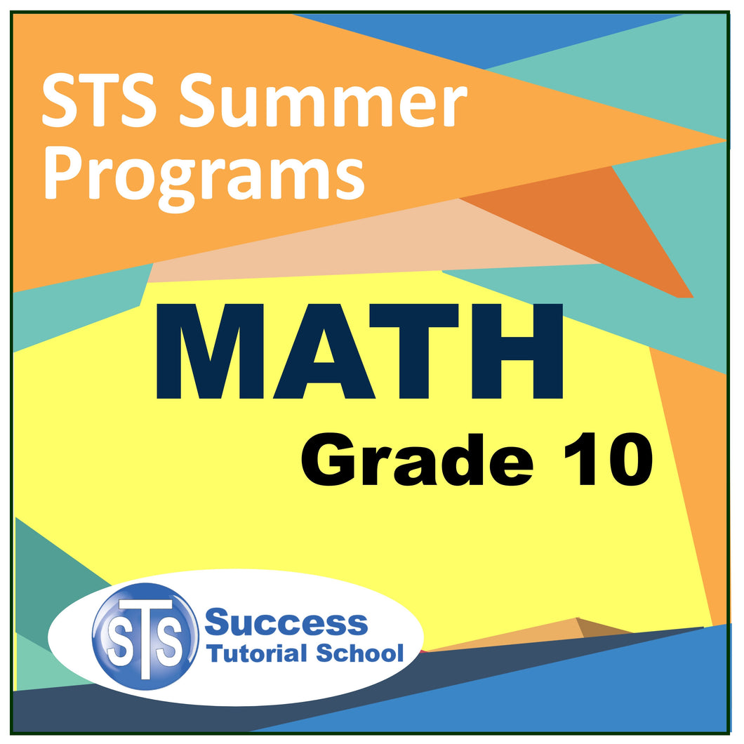 Summer Grade 10 Math Accelerated - 17 Lessons