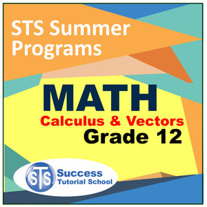 Summer Grade 12 Calculus and Vectors - 17 Lessons