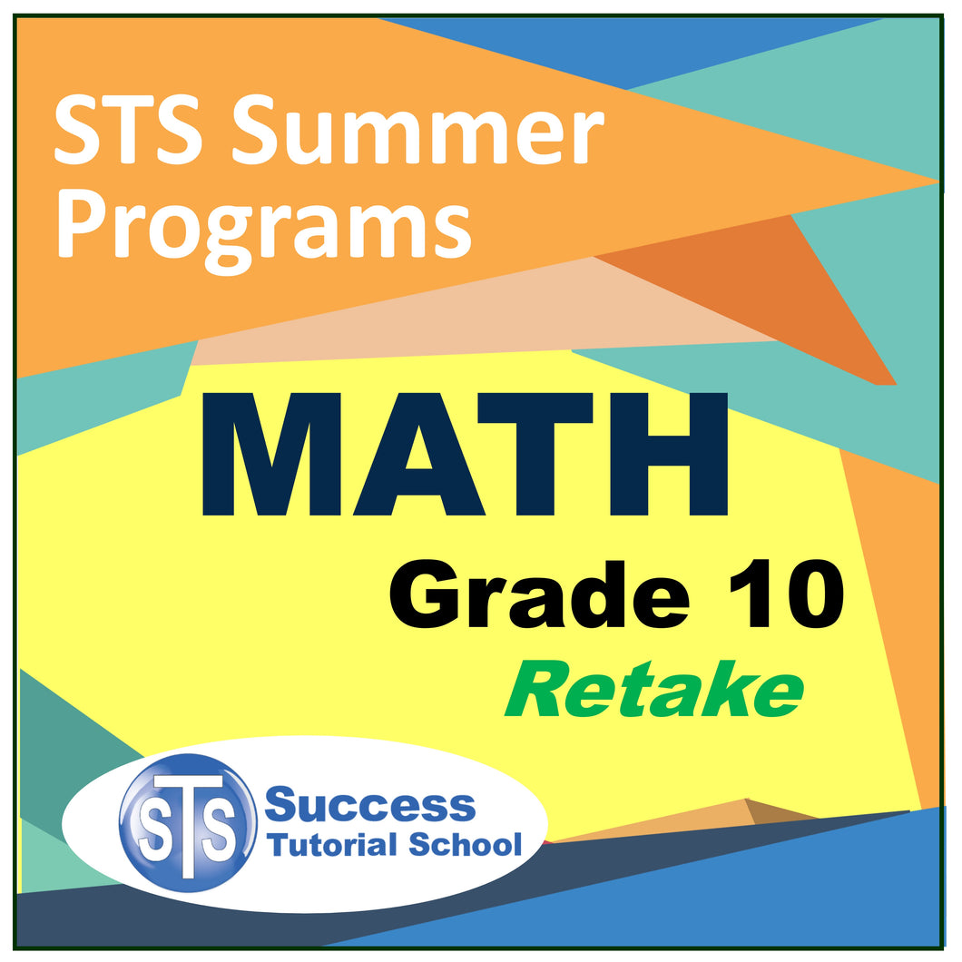 Summer Grade 10 Math - Retake Course